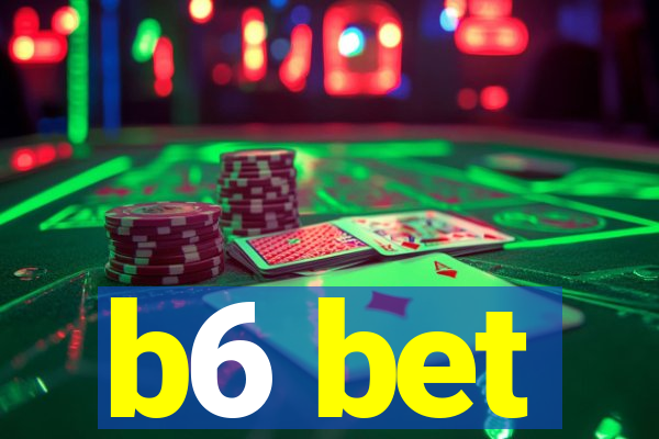 b6 bet